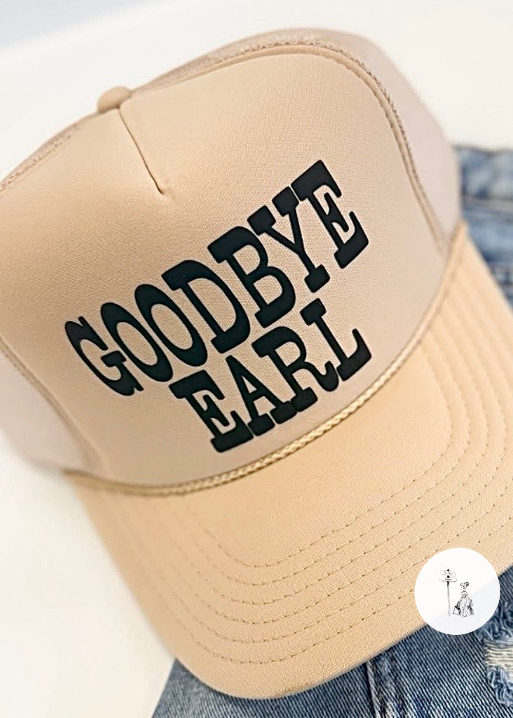 Goodbye Earl Trucker Hat
