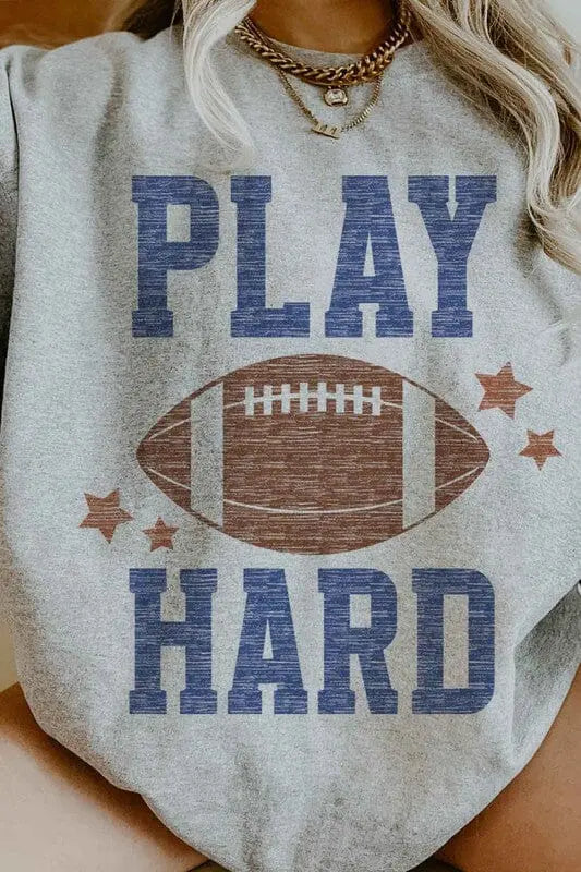 PLAY HARD FOOTBALL OVERSIZED SWEATSHIRT ROSEMEAD LOS ANGELES CO ASH S/M