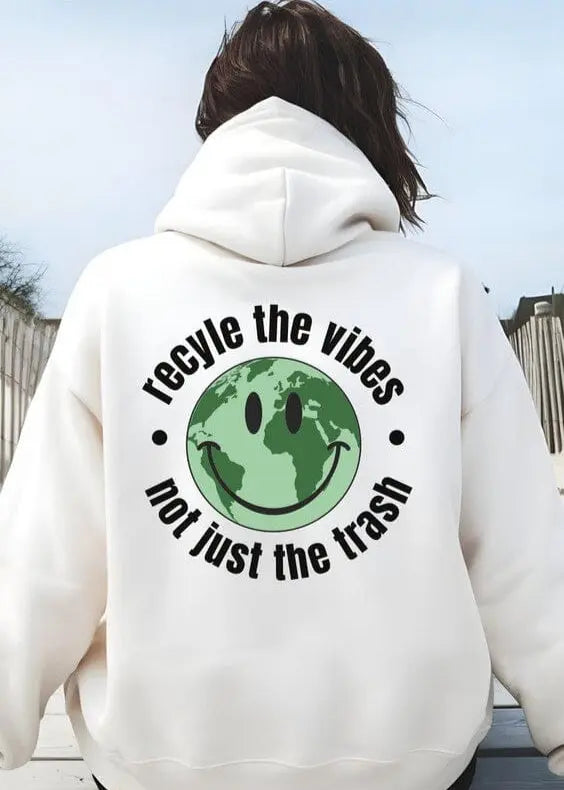 Recycle the Vibes Not Just The Trash Hoodie graphic hoodie Poet Street Boutique White L