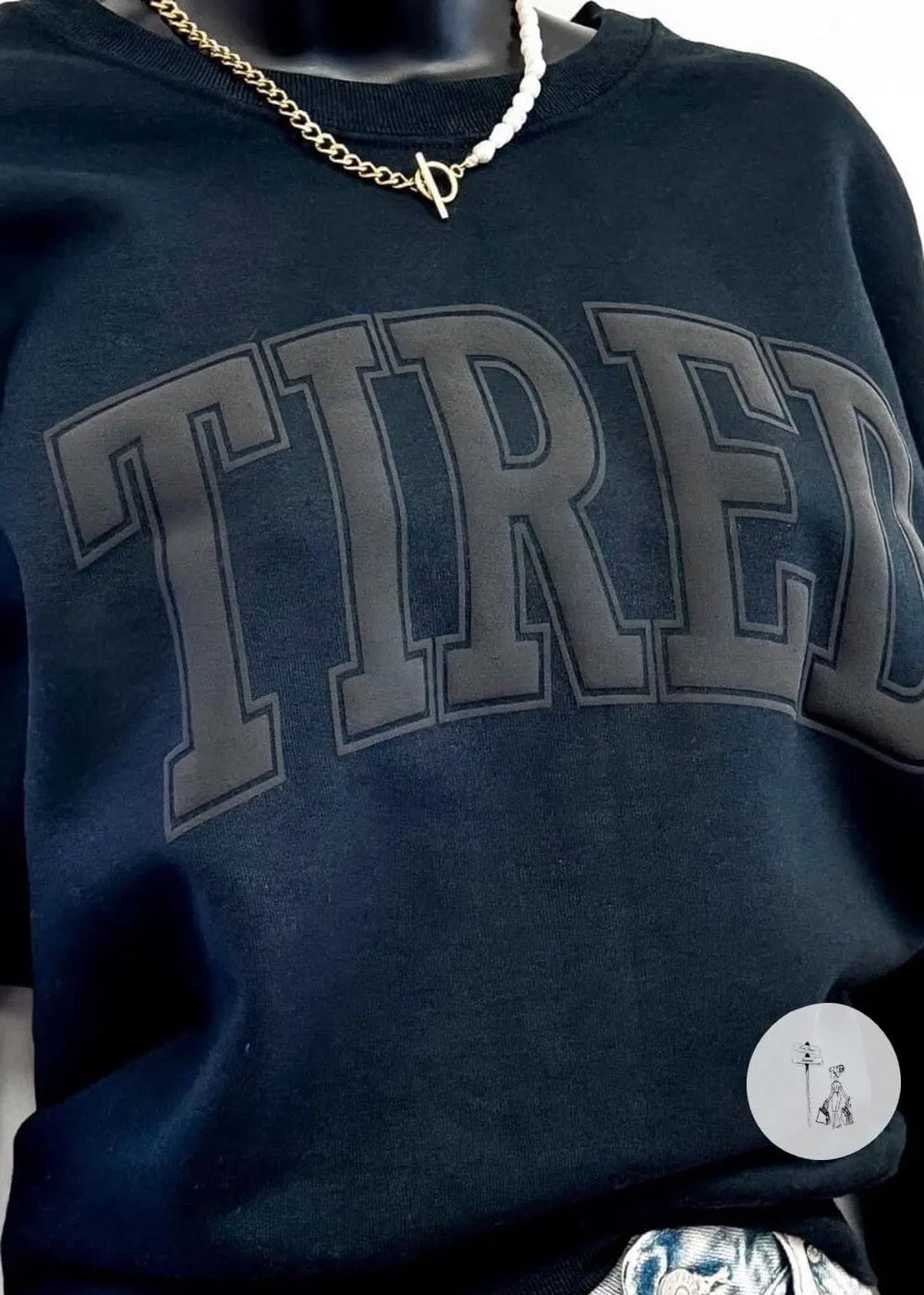 Tired Puff Print Black on Black Sweatshirt graphic sweatshirt Poet Street Boutique