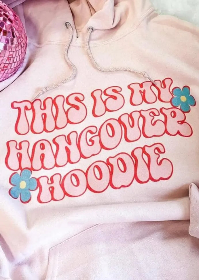 My Hangover Hoodie Graphic Sweatshirt graphic sweatshirt Poet Street Boutique