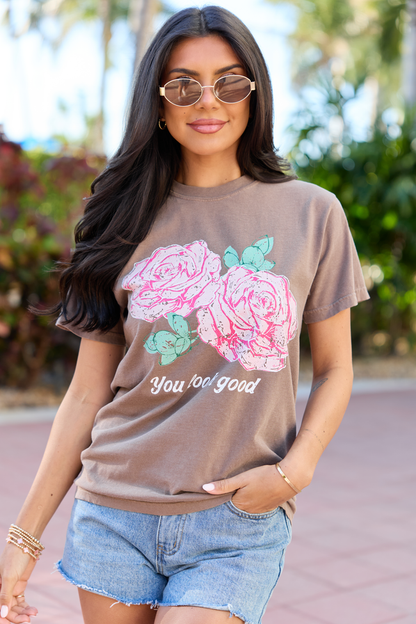 You Look Good Brown Comfort Colors Graphic Tee