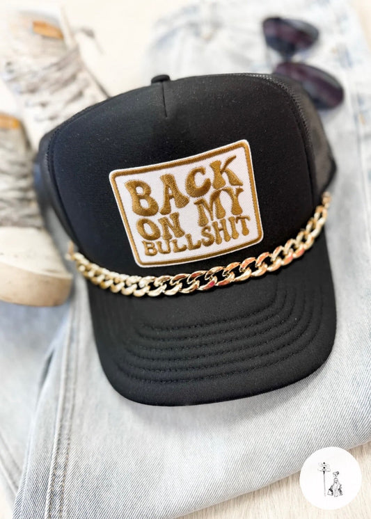 Back On My BS Trucker Hat Poet Street Boutique