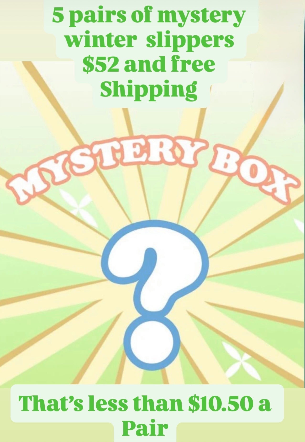 Mystery Box - 5 Pair Winter Slippers Miss Sparkling
