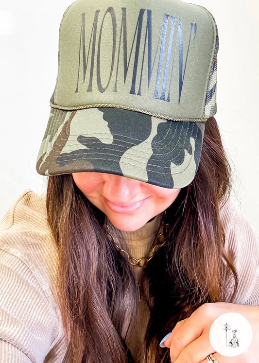 Mommin’ Camo Trucker Hat Poet Street Boutique