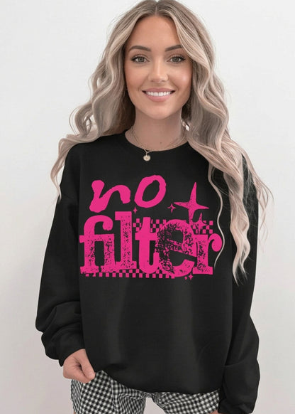 Retro Hot Pink No Filter Graphic Sweatshirt