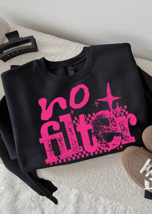 Retro Hot Pink No Filter Graphic Sweatshirt