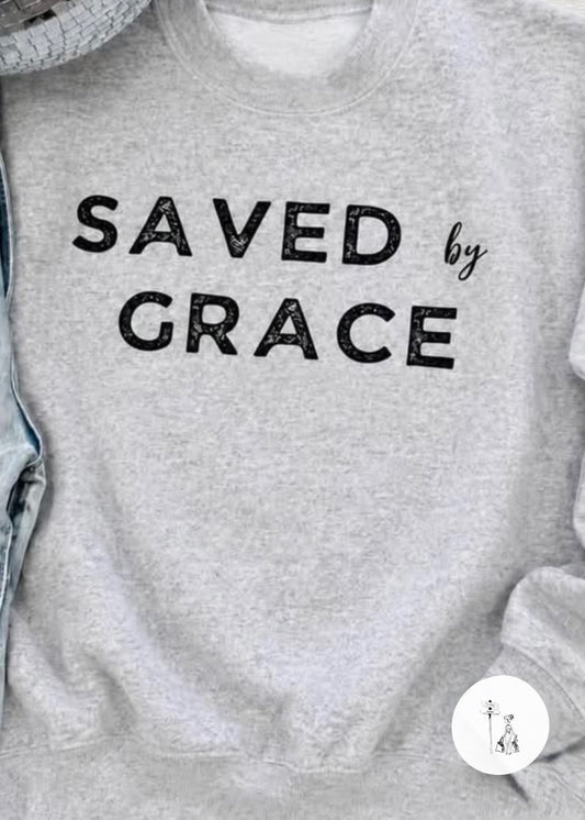 Saved By Grace Graphic Sweatshirt