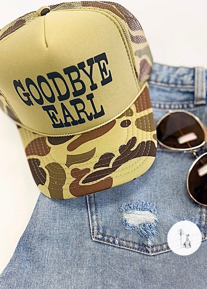 Goodbye Earl Trucker Hat