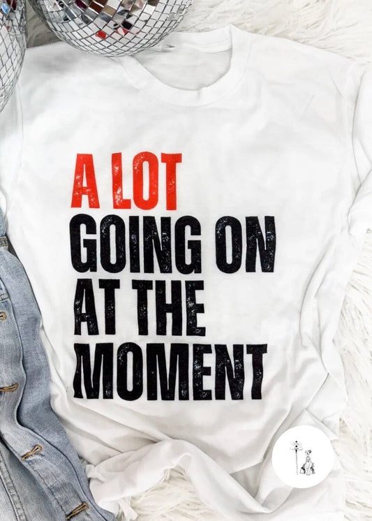 A Lot Going On Graphic Tee mom graphic tee Poet Street Boutique White Small 