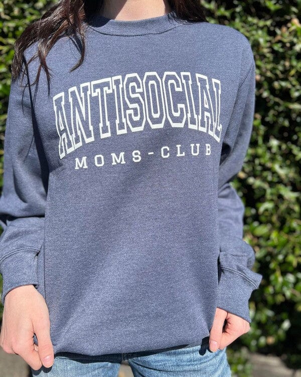 Antisocial Moms Club Sweatshirt Ask Apparel 