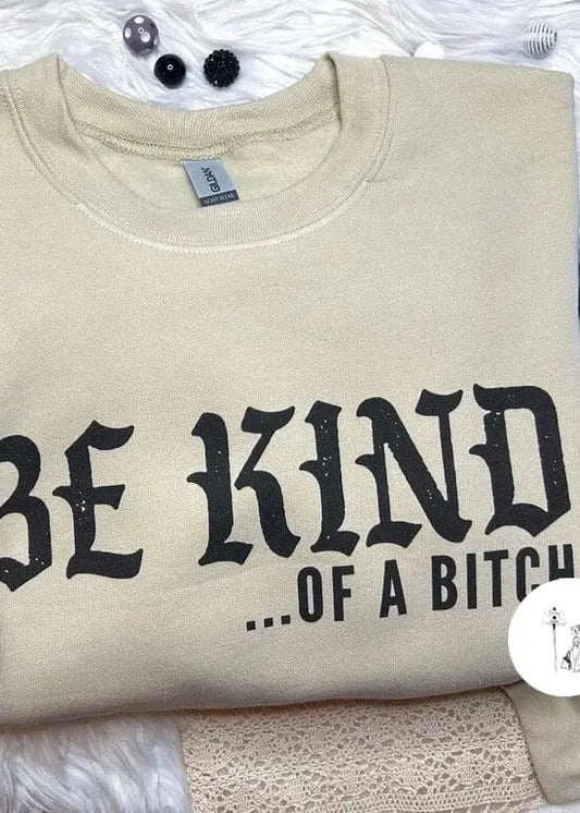 Be Kind.. Graphic Sweatshirt graphic sweatshirt Poet Street Boutique