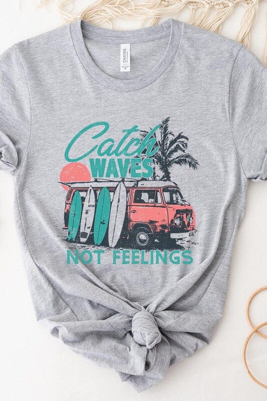 Catch Waves Not Feelings Graphic Tee catch waves graphic tee Poet Street Boutique ATHLETIC HEATHER S 