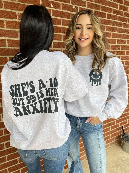 Her Anxiety Is A 10 Sweatshirt Ask Apparel 