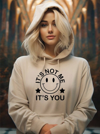 It's Not Me, It's You Hoodie graphic sweatshirt Poet Street Boutique Sand L 