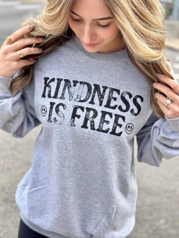 Kindness Is Free Sweatshirt Ask Apparel 