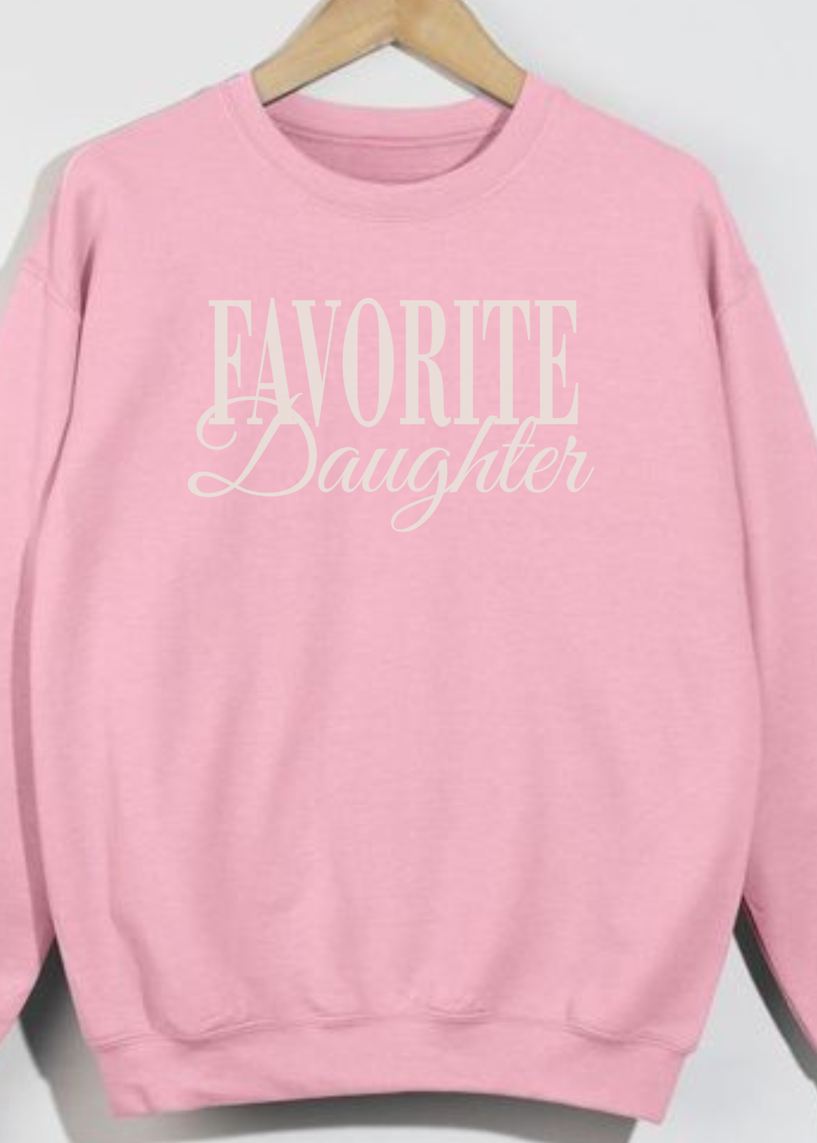 Favorite Daughter Crewneck Sweatshirt