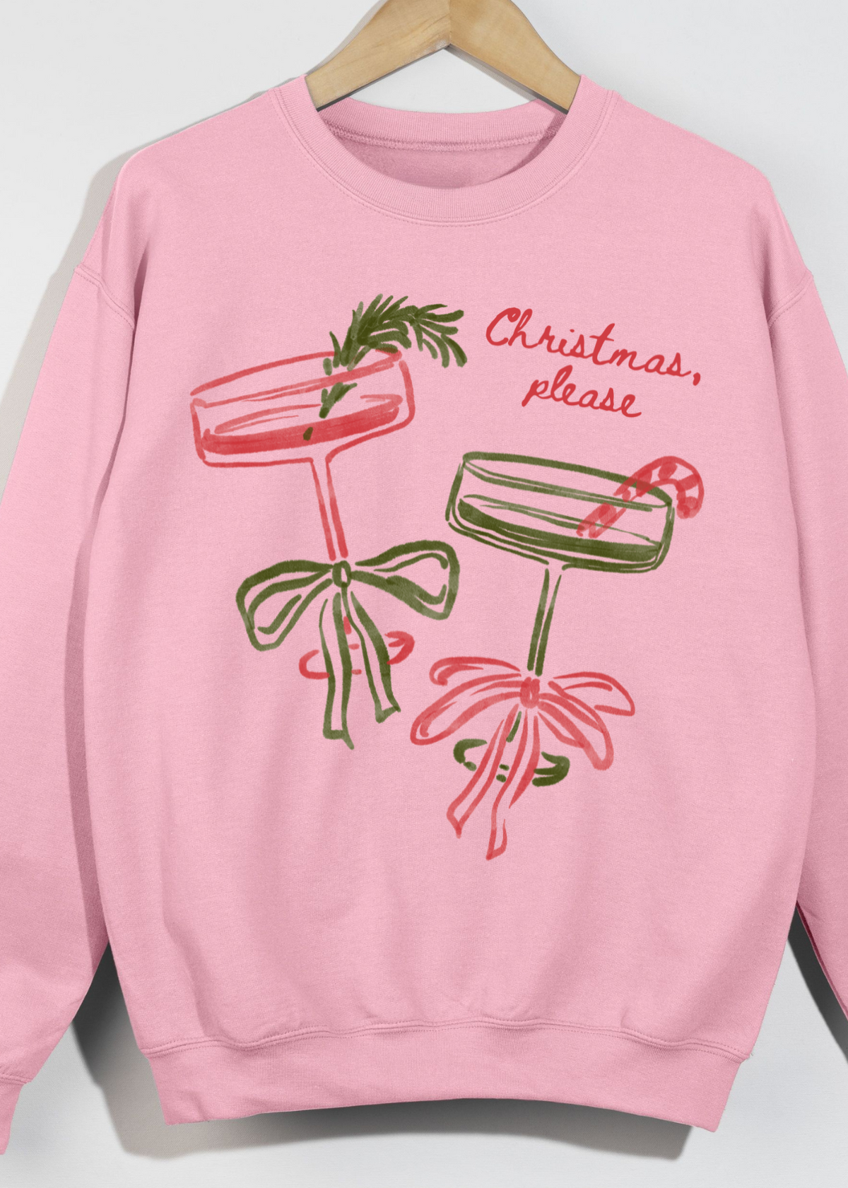 Christmas, Please Holiday Sweatshirt