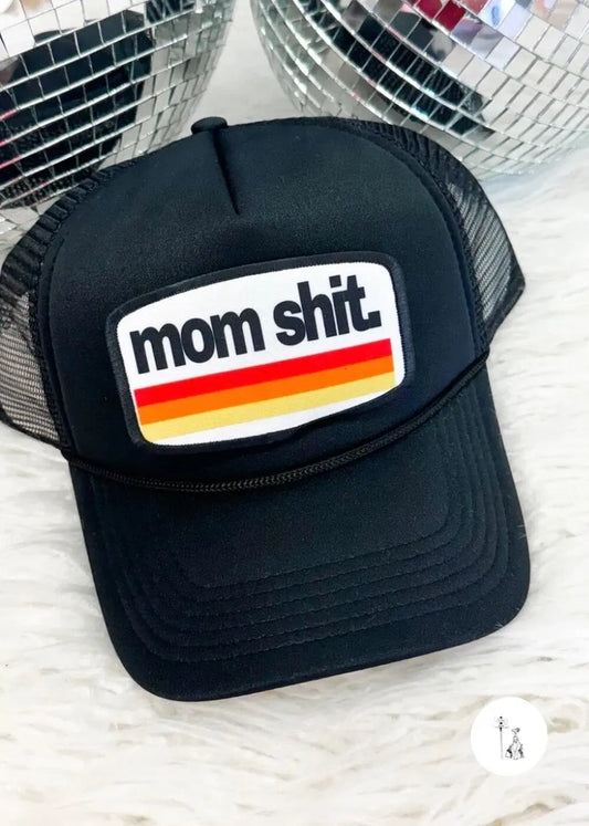 Mom Shit Trucker Hat trucker hat Poet Street Boutique