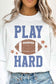 PLAY HARD FOOTBALL OVERSIZED SWEATSHIRT ROSEMEAD LOS ANGELES CO WHITE S/M 