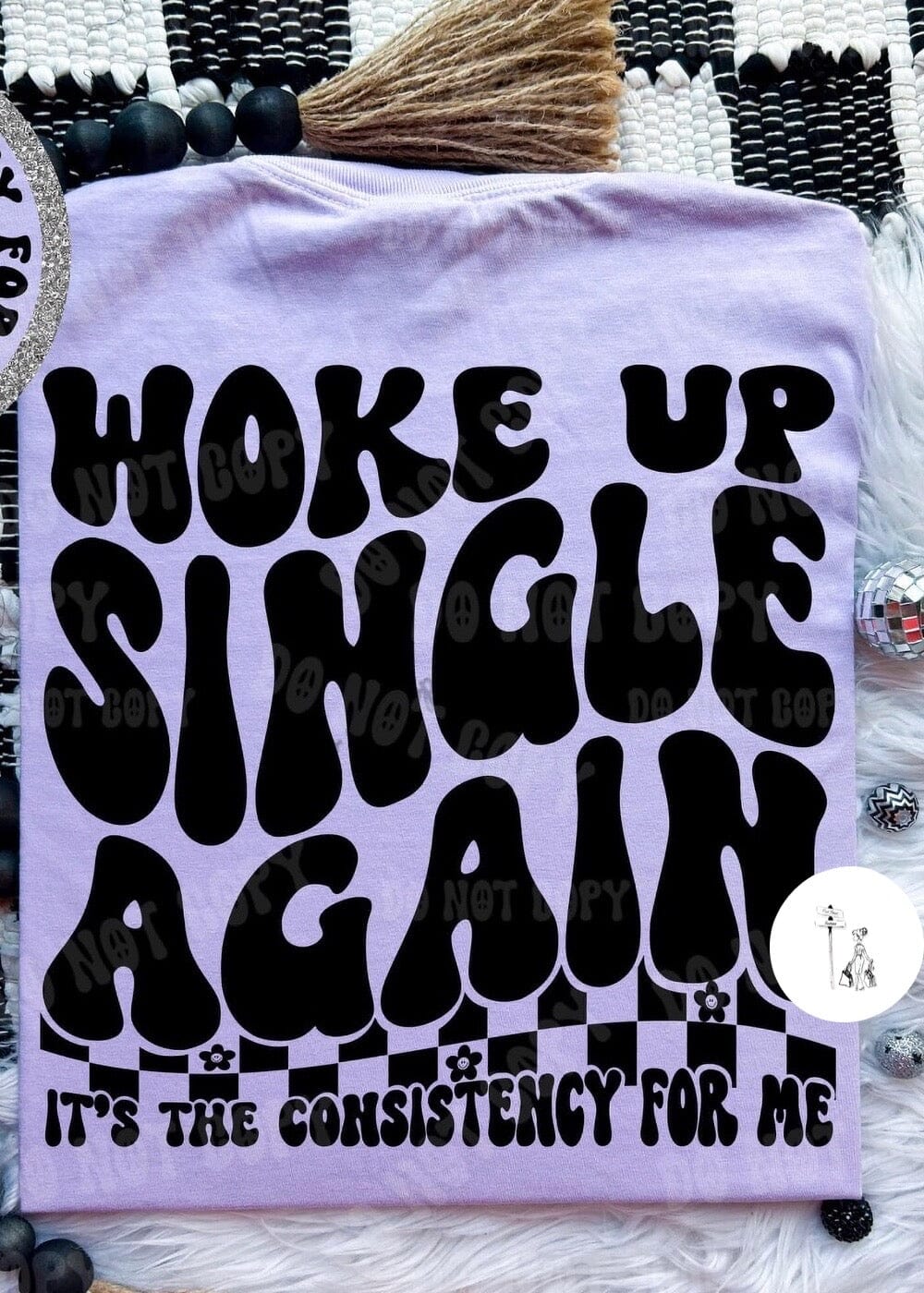 Woke Up Single Again Comfort Colors Tee funny graphic tee Poet Street Boutique 