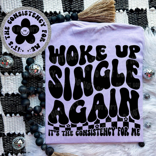 Woke Up Single Again Comfort Colors Tee funny graphic tee Poet Street Boutique S PERFECT PURPLE 
