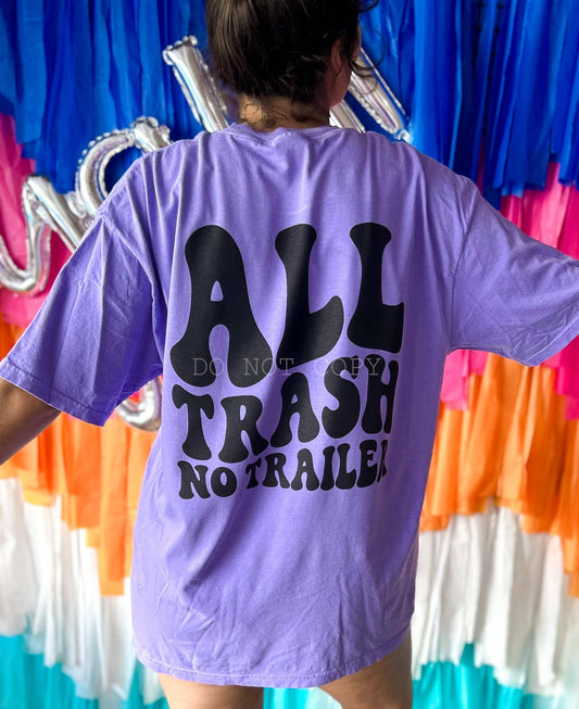 All Trash No Trailer Comfort Colors Tee graphic tee Poet Street Boutique S PERFECT PURPLE 